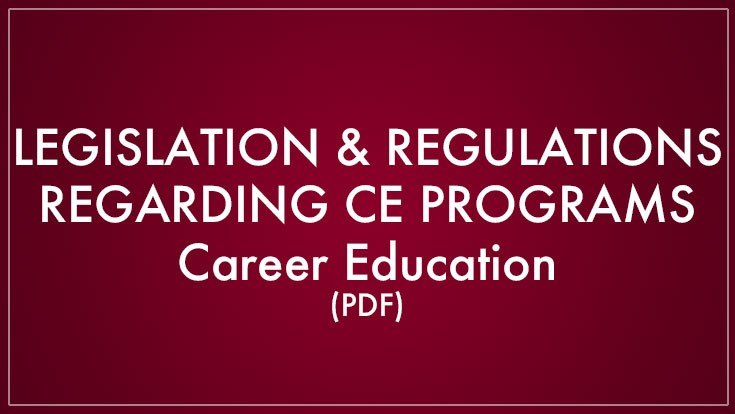 Legislation and Regulations Regarding CTE Programs at California Community Colleges (PDF)