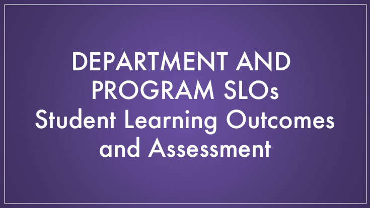 Department and Program SLOs